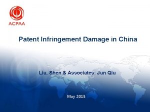 Patent Infringement Damage in China Liu Shen Associates