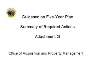 Guidance on FiveYear Plan Summary of Required Actions