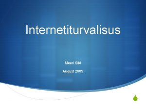 Internetiturvalisus Meeri Sild August 2009 S Internetis kiusamine