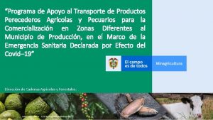 Programa de Apoyo al Transporte de Productos Perecederos