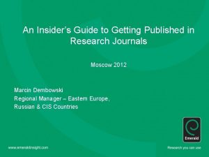 An Insiders Guide to Getting Published in Research