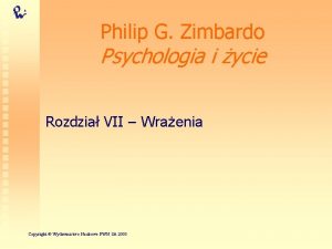 Philip G Zimbardo Psychologia i ycie Rozdzia VII