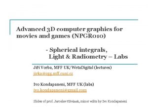 Advanced 3 D computer graphics for movies and