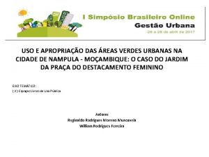 USO E APROPRIAO DAS REAS VERDES URBANAS NA