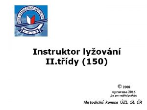 Instruktor lyovn II tdy 150 2008 upraveno 2016