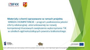 Materiay z chemii opracowane w ramach projektu WIEDZA