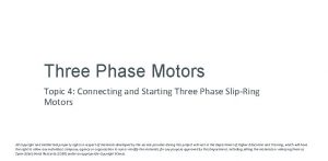 Three Phase Motors Topic 4 Connecting and Starting