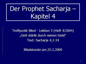 Der Prophet Sacharja Kapitel 4 Treffpunkt Bibel Lektion