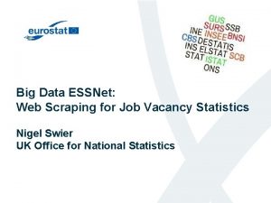 Big Data ESSNet Web Scraping for Job Vacancy