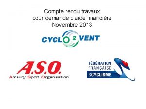 Compte rendu travaux pour demande daide financire Novembre