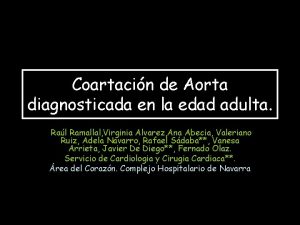 Coartacin de Aorta diagnosticada en la edad adulta