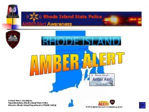 Rhode Island State Police Awareness Colonel Ann C