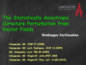 The Statistically Anisotropic Curvature Perturbation from Vector Fields