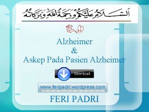 Alzheimer Askep Pada Pasien Alzheimer www feripadri wordpress