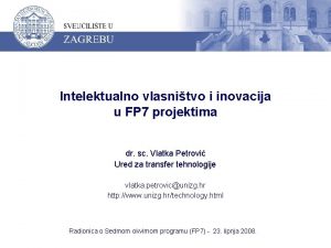 Intelektualno vlasnitvo i inovacija u FP 7 projektima
