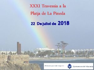 XXXI Travessia a la Platja de La Pineda