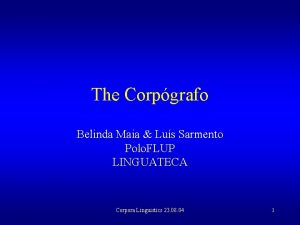 The Corpgrafo Belinda Maia Lus Sarmento Polo FLUP