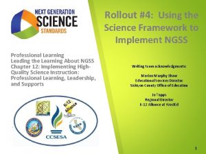 Rollout 4 Using the Science Framework to Implement