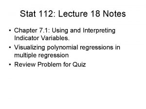 Stat 112 Lecture 18 Notes Chapter 7 1