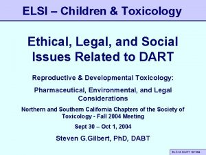 ELSI Children Toxicology Ethical Legal and Social Issues