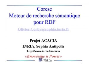 Corese Moteur de recherche smantique pour RDF Olivier