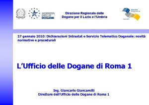 Direzione Regionale delle Dogane per il Lazio e