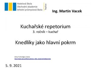 Ing Martin Vacek Kuchask repetorium 3 ronk kucha