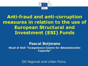 Antifraud anticorruption measures in relation to the use