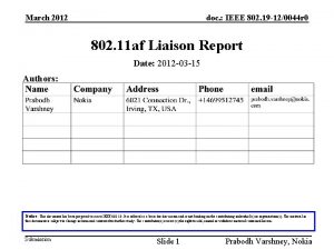 March 2012 doc IEEE 802 19 120044 r