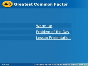 4 3 Greatest Common Factor Warm Up Problem