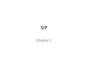 SIP Chapter 5 SIP History 1980 s first