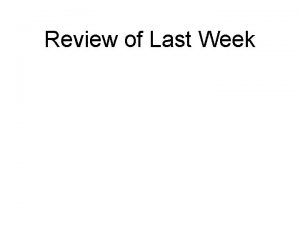 Review of Last Week Problem External costs not