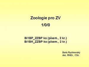 Zoologie pro ZV 100 Bi 1 BPZZBP ko