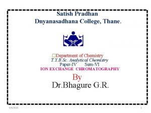 Satish Pradhan Dnyanasadhana College Thane Department of Chemistry