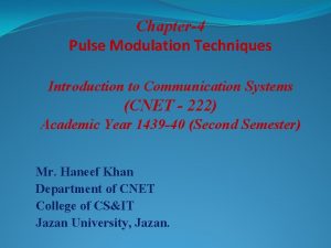 Chapter4 Pulse Modulation Techniques Introduction to Communication Systems