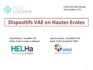 Event VAE Ple Louvain 14 novembre 2019 Dispositifs