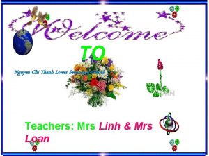 TO Nguyen Chi Thanh Lower Secondary School Teachers