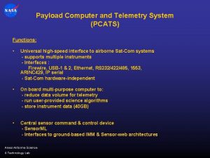 Payload Computer and Telemetry System PCATS Functions Universal