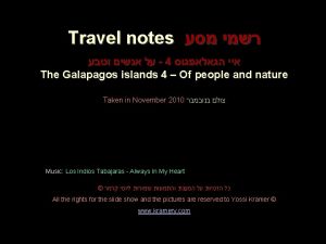 Travel notes 4 The Galapagos islands 4 Of