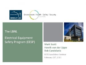 The LBNL Electrical Equipment Safety Program EESP Mark
