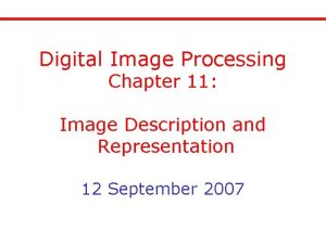 Digital Image Processing Chapter 11 Image Description and