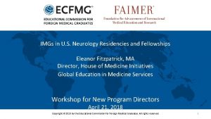 IMGs in U S Neurology Residencies and Fellowships