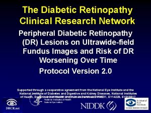 The Diabetic Retinopathy Clinical Research Network Peripheral Diabetic