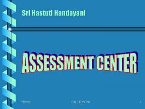 Sri Hastuti Handayani YENNY PSI TERAPAN 1 DEFINISI