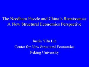 The Needham Puzzle and Chinas Renaissance A New