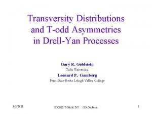 Transversity Distributions and Todd Asymmetries in DrellYan Processes