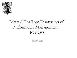 MAAC Hot Top Discussion of Performance Management Reviews