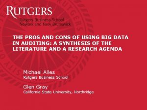THE PROS AND CONS OF USING BIG DATA