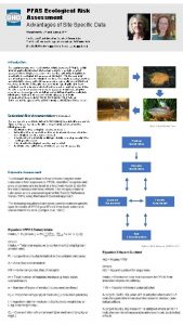 PFAS Ecological Risk Assessment Advantages of Site Specific