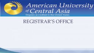 REGISTRARS OFFICE Essential functions Organizing the registration of